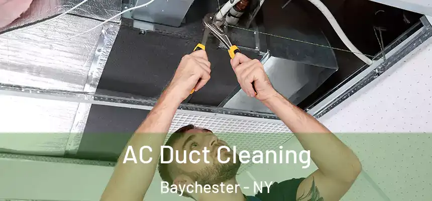 AC Duct Cleaning Baychester - NY