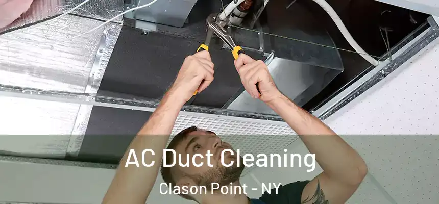  AC Duct Cleaning Clason Point - NY
