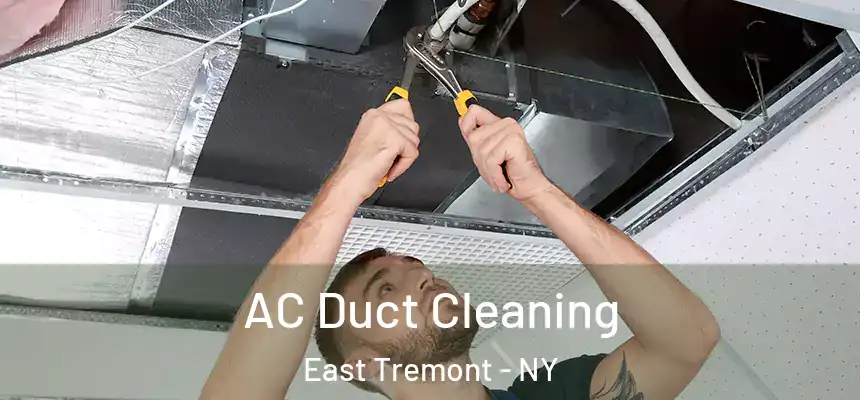 AC Duct Cleaning East Tremont - NY