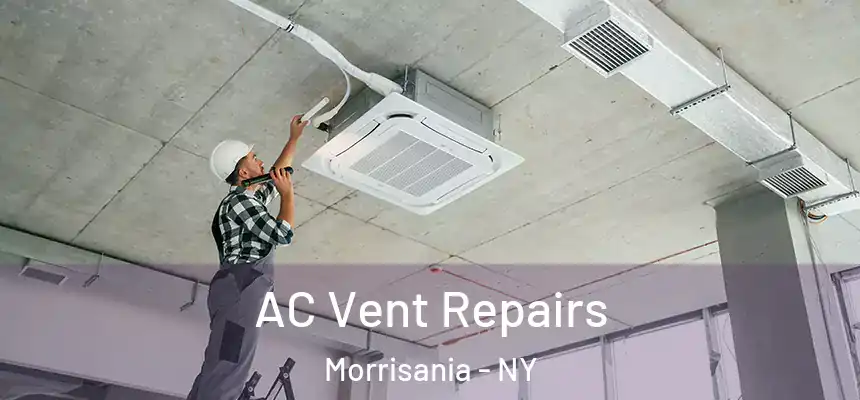 AC Vent Repairs Morrisania - NY