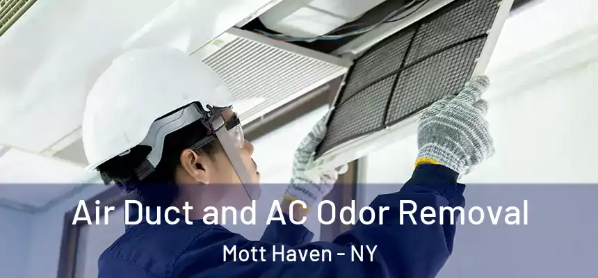 Air Duct and AC Odor Removal Mott Haven - NY