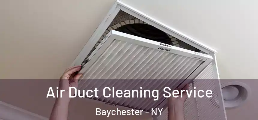 Air Duct Cleaning Service Baychester - NY