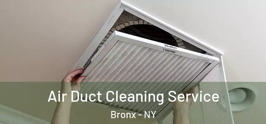 Air Duct Cleaning Service Bronx - NY