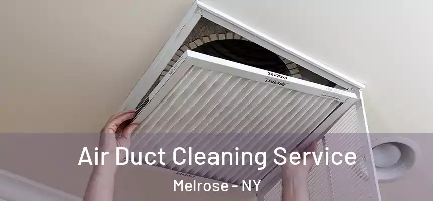 Air Duct Cleaning Service Melrose - NY