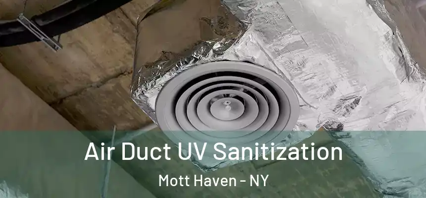 Air Duct UV Sanitization Mott Haven - NY
