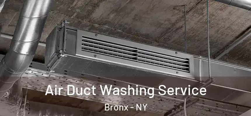 Air Duct Washing Service Bronx - NY