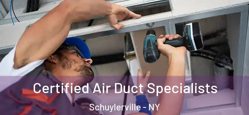 Certified Air Duct Specialists Schuylerville - NY