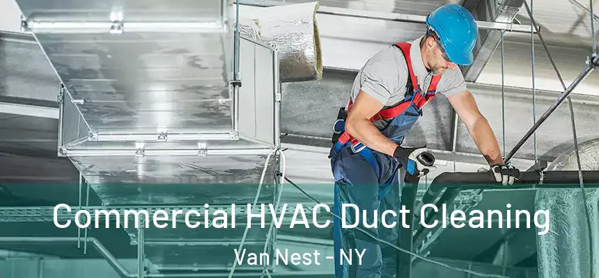  Commercial HVAC Duct Cleaning Van Nest - NY