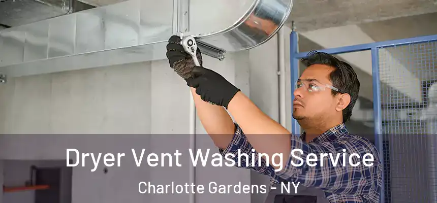  Dryer Vent Washing Service Charlotte Gardens - NY