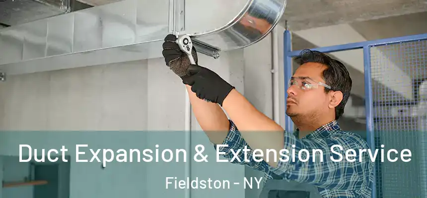 Duct Expansion & Extension Service Fieldston - NY