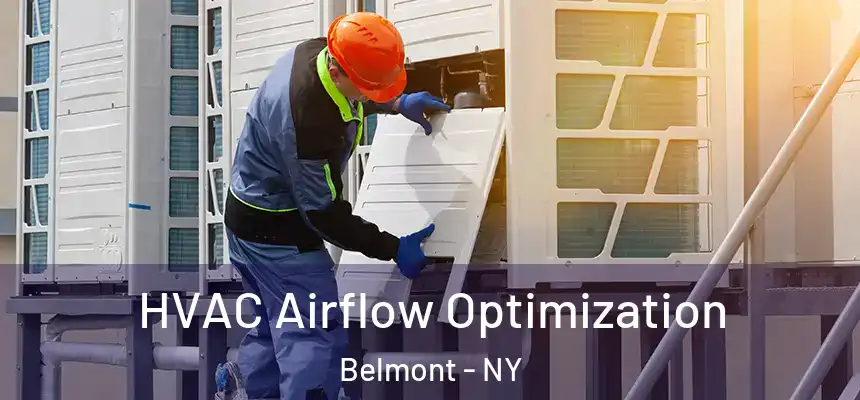 HVAC Airflow Optimization Belmont - NY