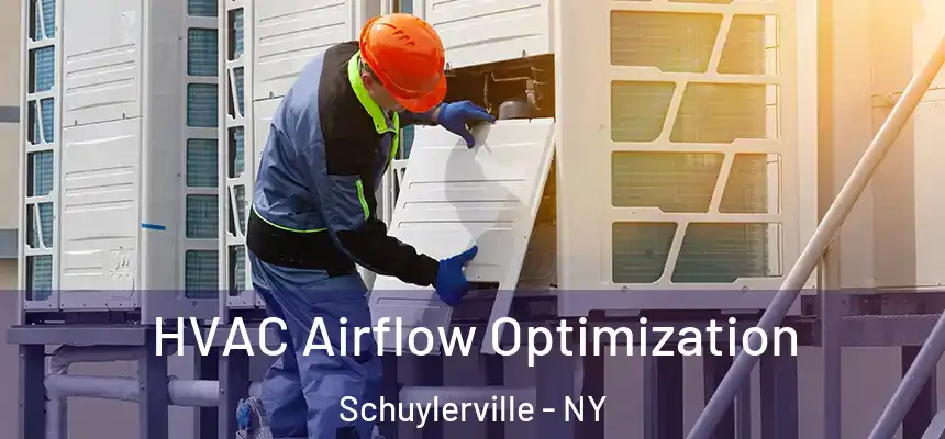  HVAC Airflow Optimization Schuylerville - NY