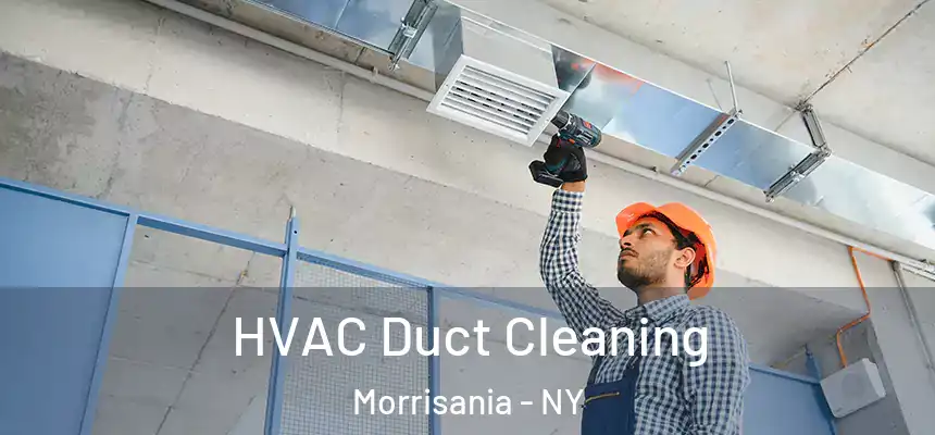  HVAC Duct Cleaning Morrisania - NY