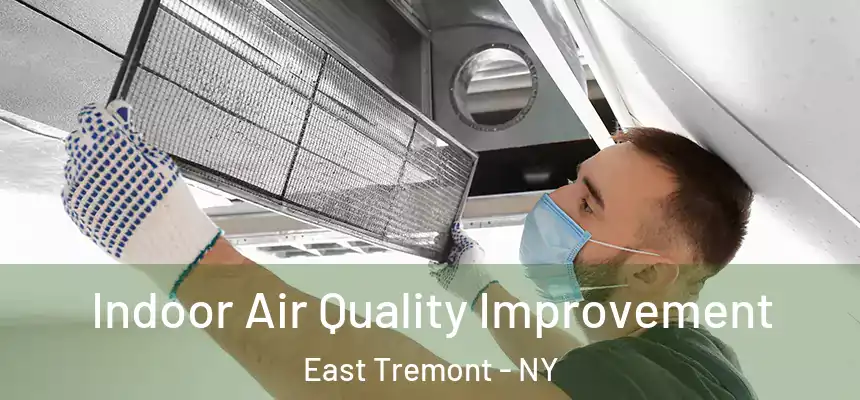 Indoor Air Quality Improvement East Tremont - NY