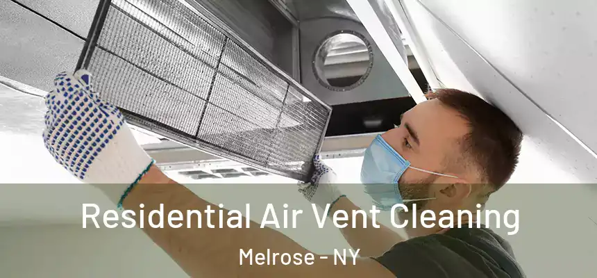  Residential Air Vent Cleaning Melrose - NY