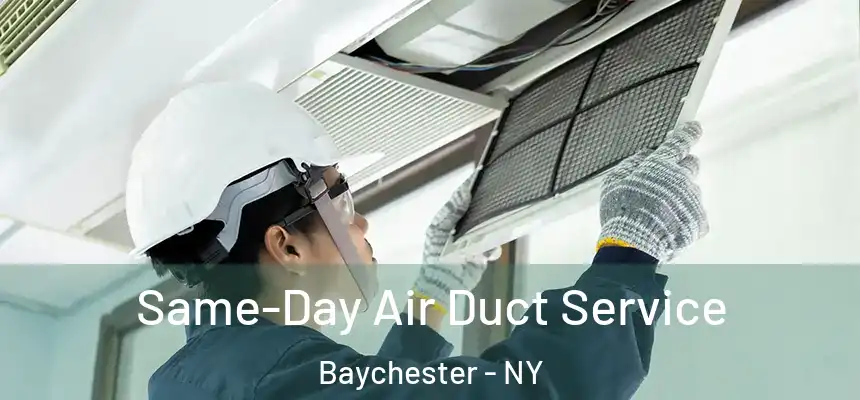 Same-Day Air Duct Service Baychester - NY