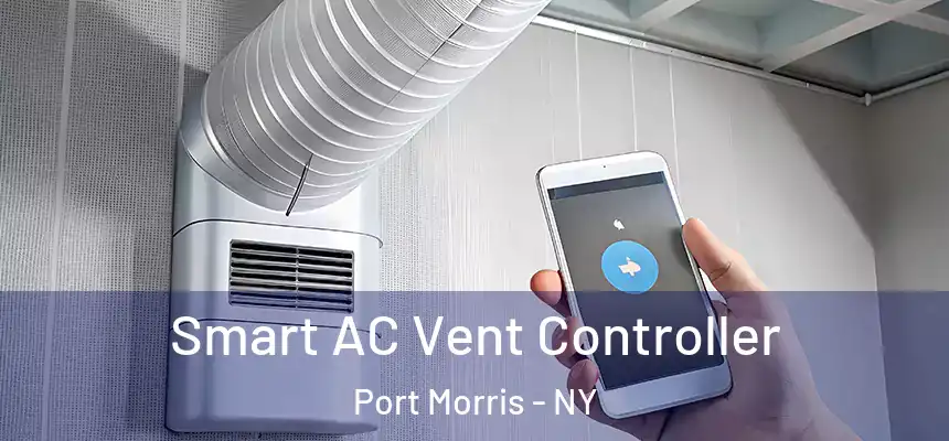 Smart AC Vent Controller Port Morris - NY