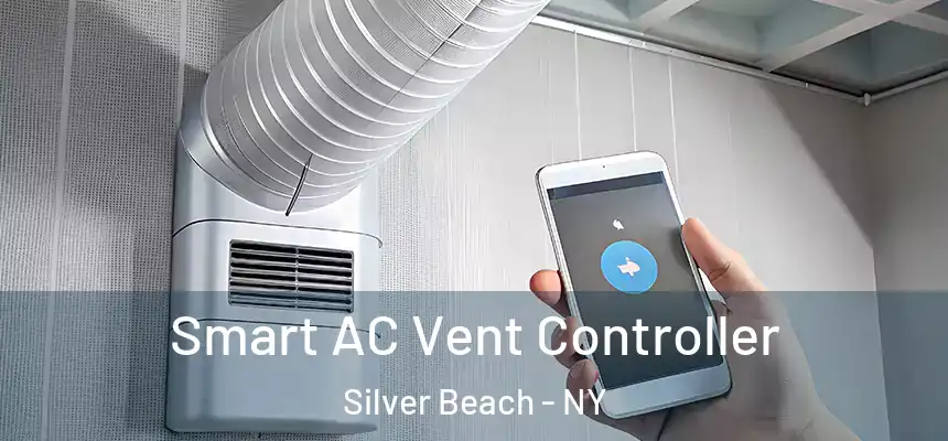 Smart AC Vent Controller Silver Beach - NY