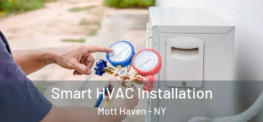 Smart HVAC Installation Mott Haven - NY