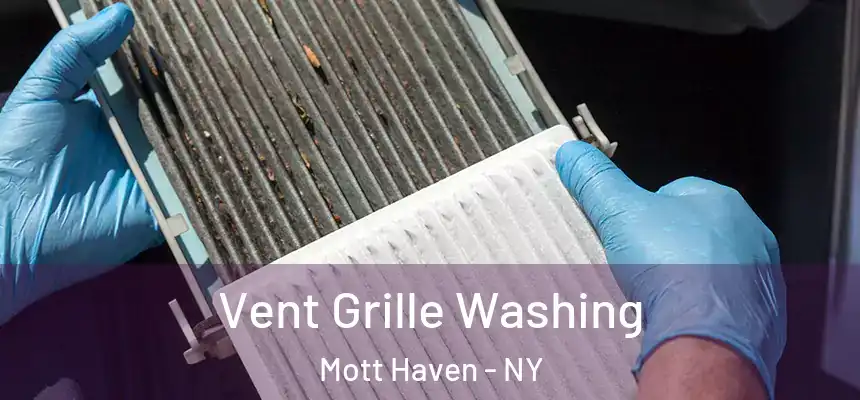  Vent Grille Washing Mott Haven - NY