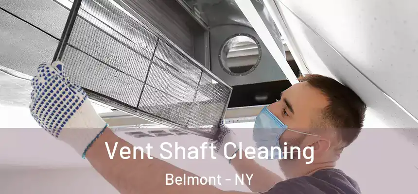 Vent Shaft Cleaning Belmont - NY