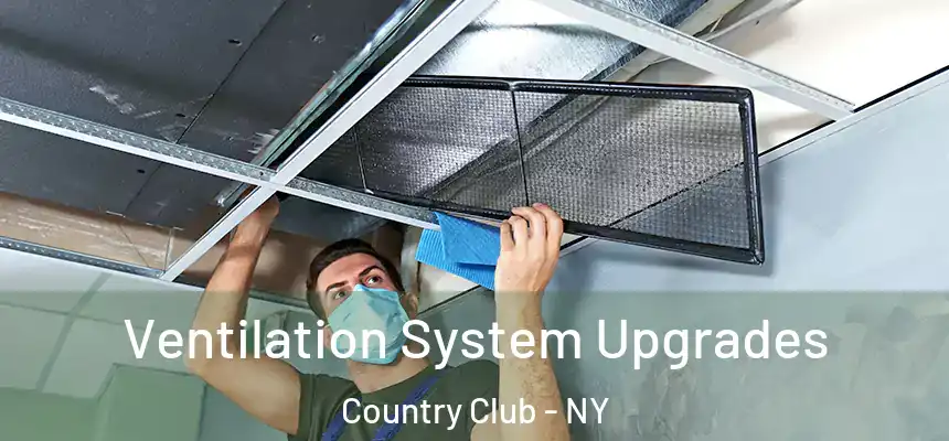 Ventilation System Upgrades Country Club - NY